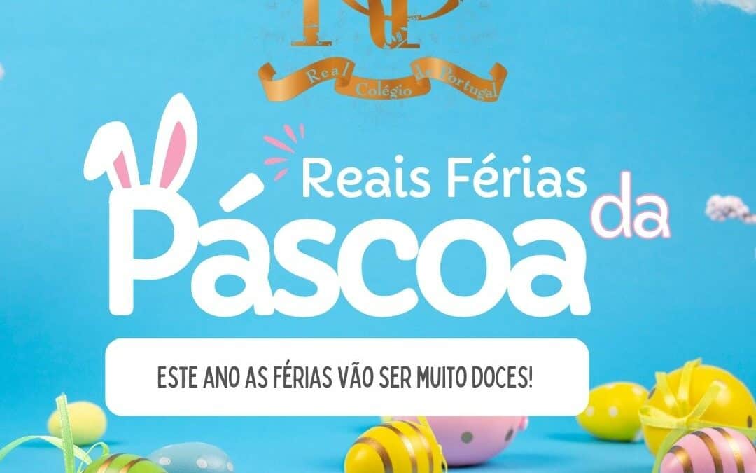 Reais Férias da Páscoa