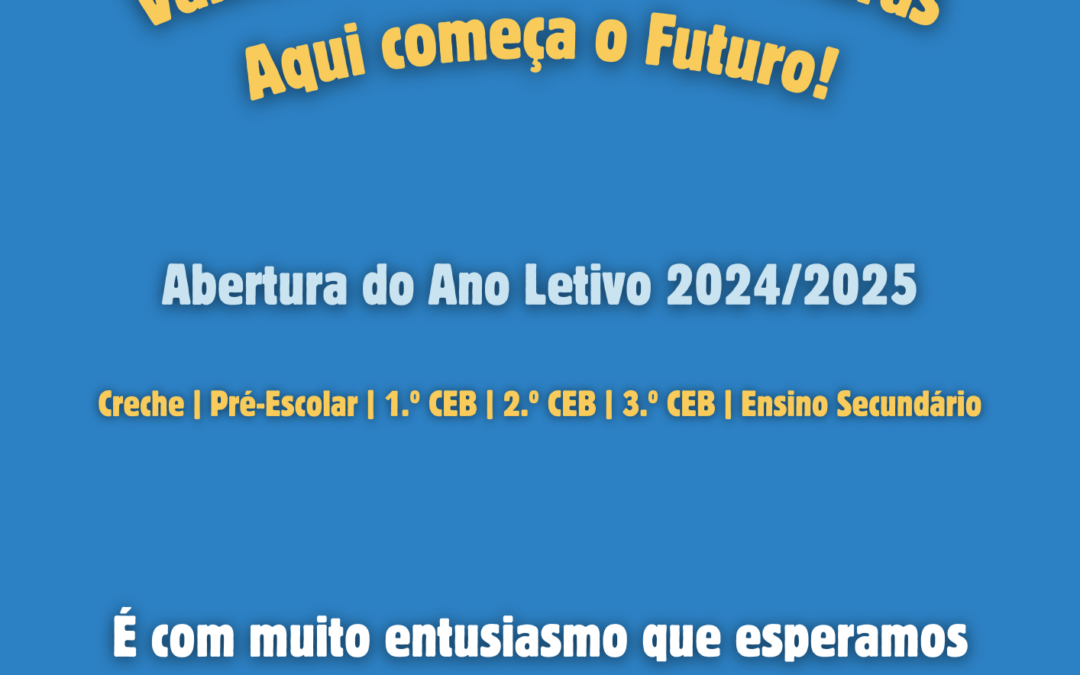 Abertura Ano Letivo 2024/2025
