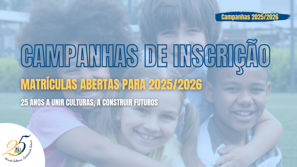 Campanhas de Inscrição 2025/2026