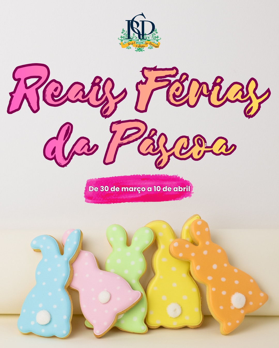 Reais Férias da Páscoa 2026